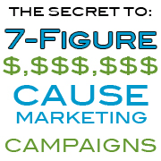7 Figure Cause Marketing Campaigns Image