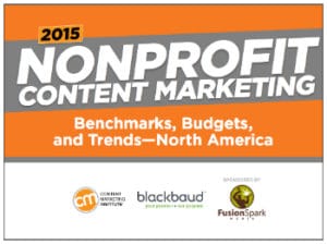 Cause Marketing Focus Blog Post: 2015 Nonprofit Content Marketing Research