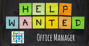 Help Wanted Office Manager